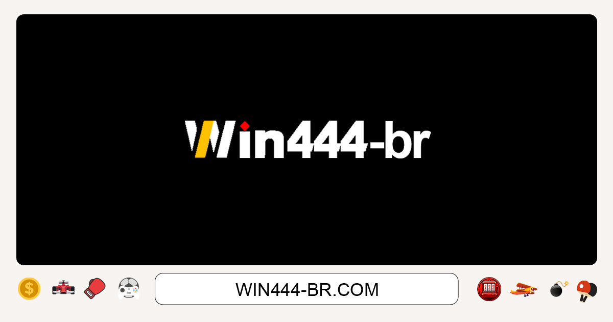 Win444 Cassino Ganhe R$ 300 de bônus - Cassino Online